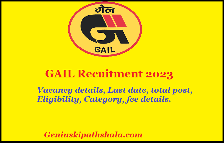 GAIL VACANCY 2023 without GATE